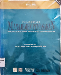 Image of MANAJEMEN PEMASARAN; Analisis, Perencanaan, Implementasi, dan Pengendalian; Edisi Kedelapan; Buku Satu